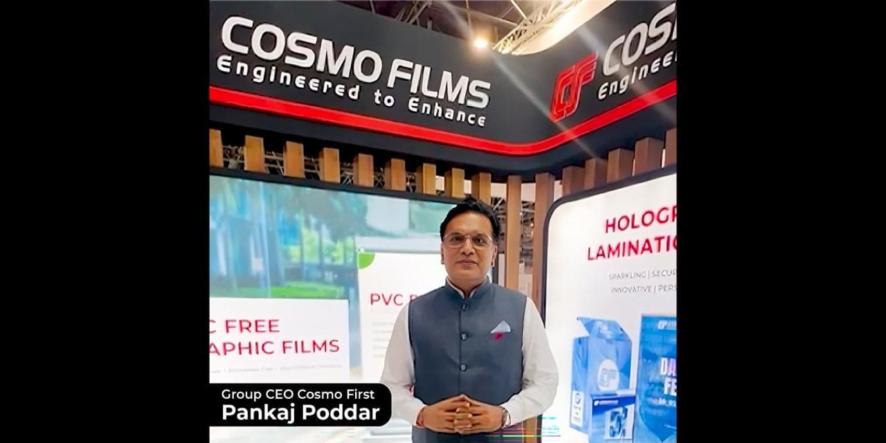 Cosmo Films shines at DRUPA 2024, showcases new products and innovations