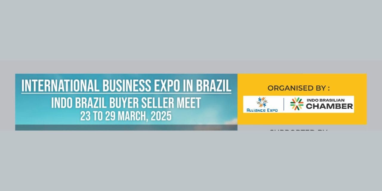 INDO-BRAZIL International Buyer-Seller Meet